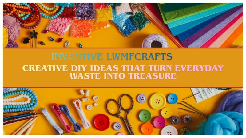 Inventive LWMFCrafts